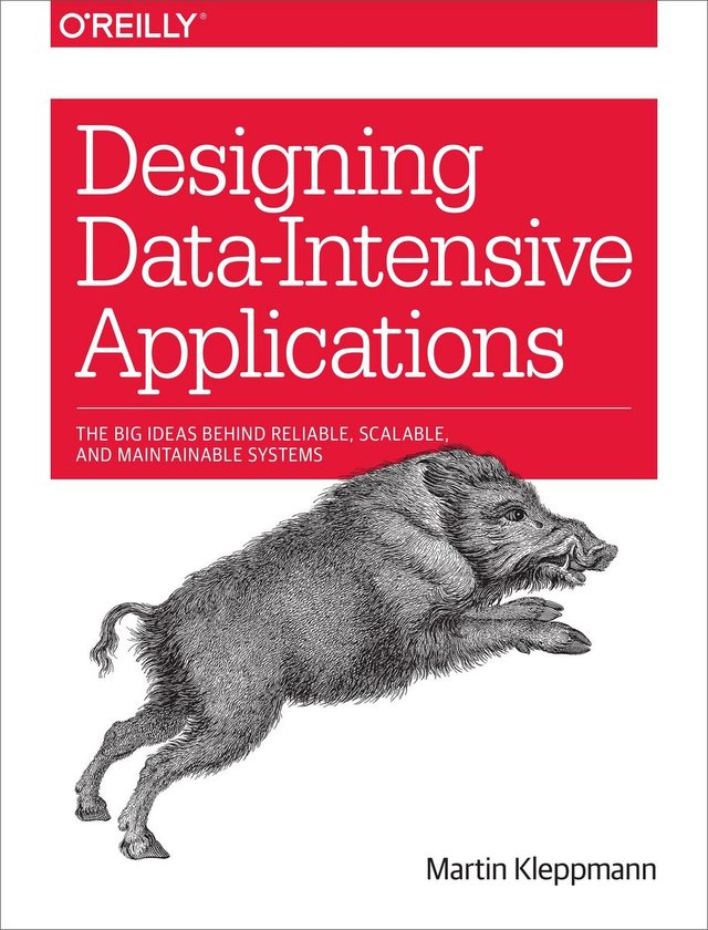 Designing Data-Intensive Applications, by Martin Kleppmann